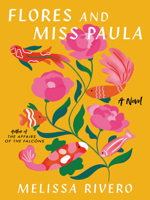 cover image of Flores and Miss Paula